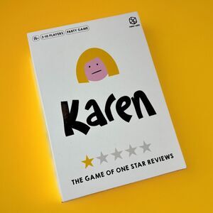Karen The Game of One Star Reviews Format Games 2021 Age 14+ 3-10 Players